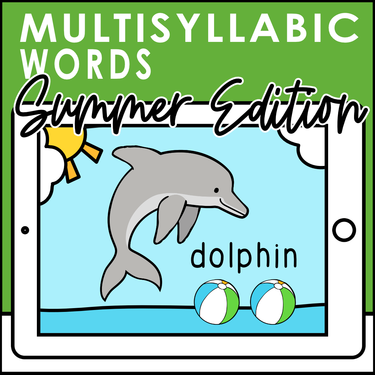 Summer Multisyallabic Words Boom Cards
