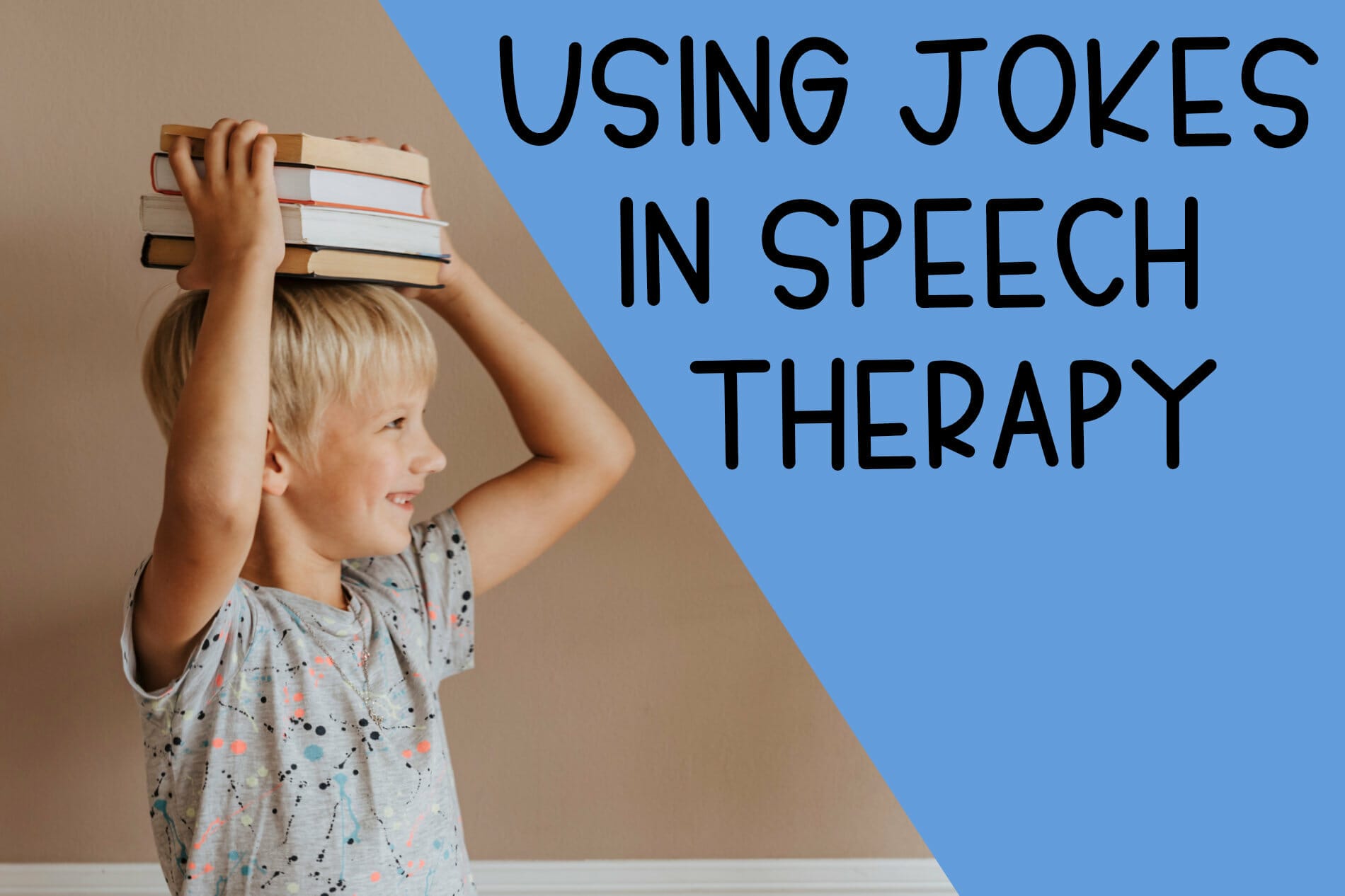 Using Jokes in Speech Therapy